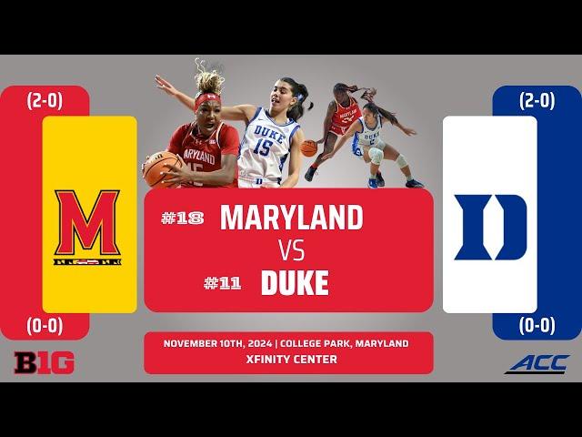 No. 18 Maryland vs No. 11 Duke | NCAA Women's Basketball | 11.10.24