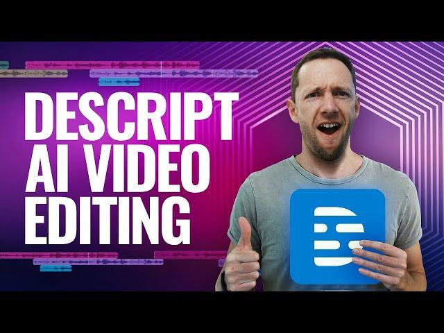 Descript Tutorial - Best AI Video Editor?