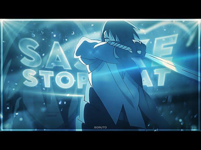 Boruto "Sasuke Vs Kinshiki" - Stop That [Edit/AMV] | Quick!