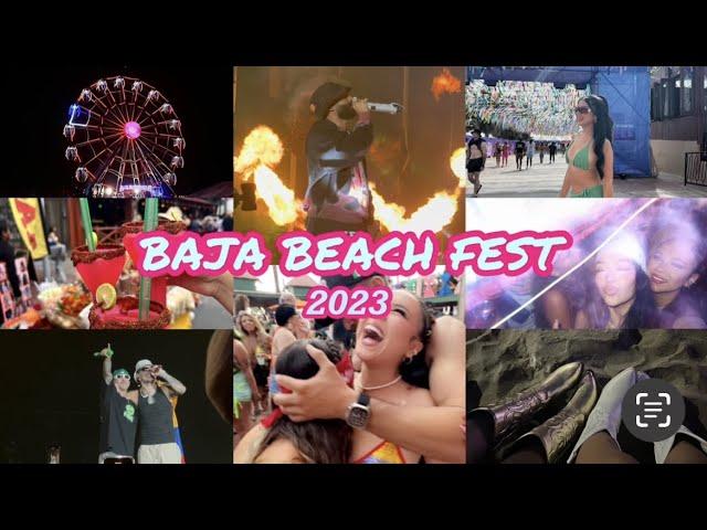 BAJA BEACH FEST 2023 VLOG (3-DAY VIP)