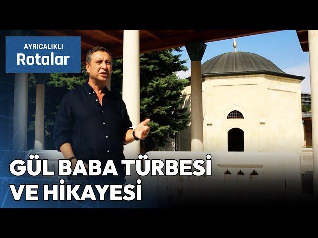 Budapeşte'de Bir Türk Eseri: Gül Baba Türbesi ve Hikayesi | Ayrıcalıklı Rotalar