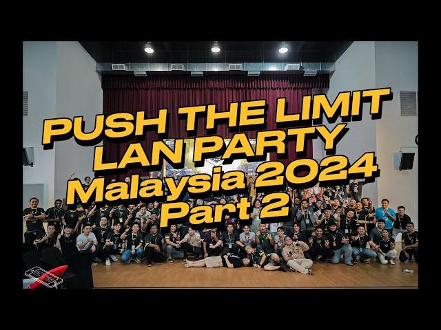 ZOTAC PUSH THE LIMIT LAN PARTY MALAYSIA 2024 (Part 2)