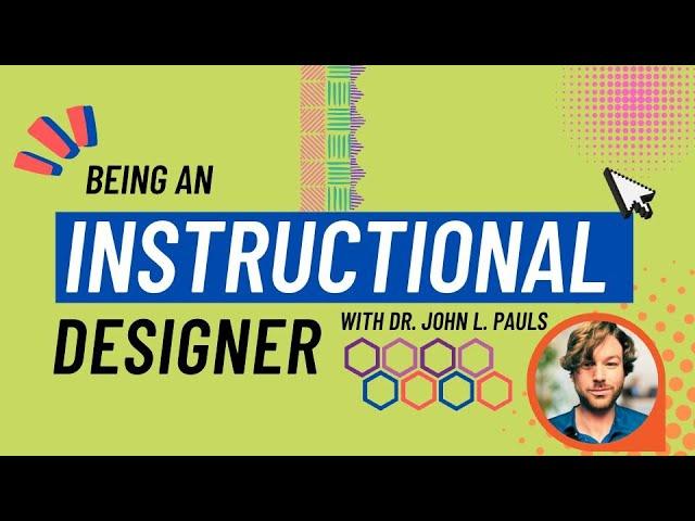 What I Do as an Instructional Designer