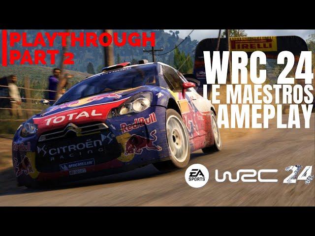 Gold Medals Only! Conquering the Le Maestros DLC in EA Sports WRC 24 - Part 2