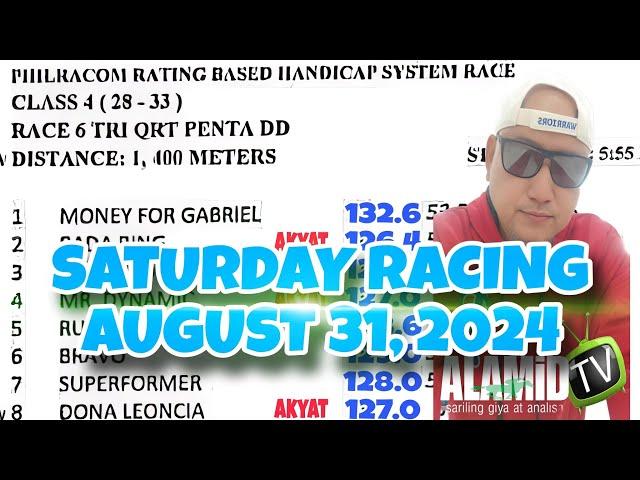 ALAMiDTV sariling giya at analisa | Saturday racing - August 31, 2024 | 7 races 3pm starts.