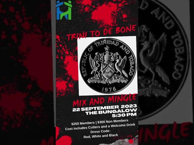 HRMATT Mix and Mingle, Trini to de Bone edition - 22nd Sept 2023