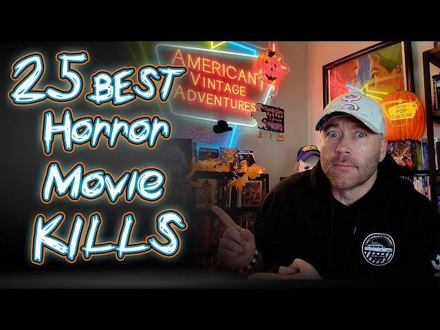 Top 25 Best Horror Movie Kills EVER! Horror's Scariest Deaths Ranked!