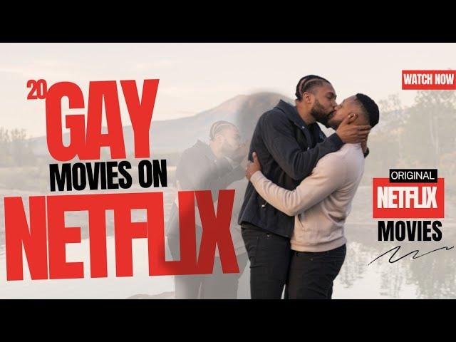 20 Hottest Gay Movies on Netflix (2024) | Gay Movies Available on Netflix (DECEMBER 2024)