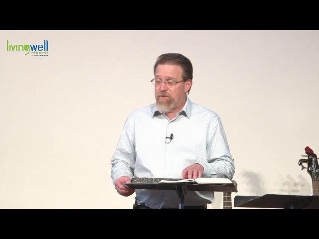 Living Well Church Pastor John Trotter Joseph and the Story of God's Promises 11.03.2024