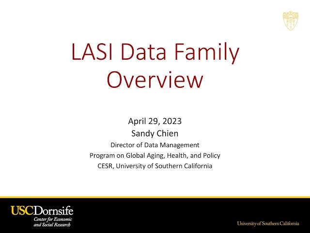 Introduction to the Harmonized LASI Data Family Webinar