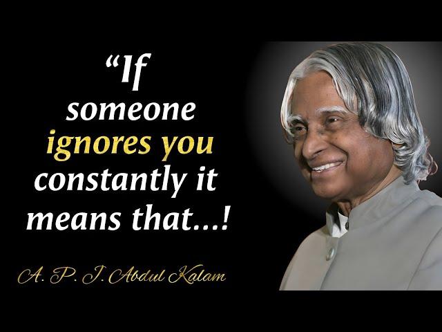 How to React to someone Who Ignores You | APJ Abdul Kalam Quotes