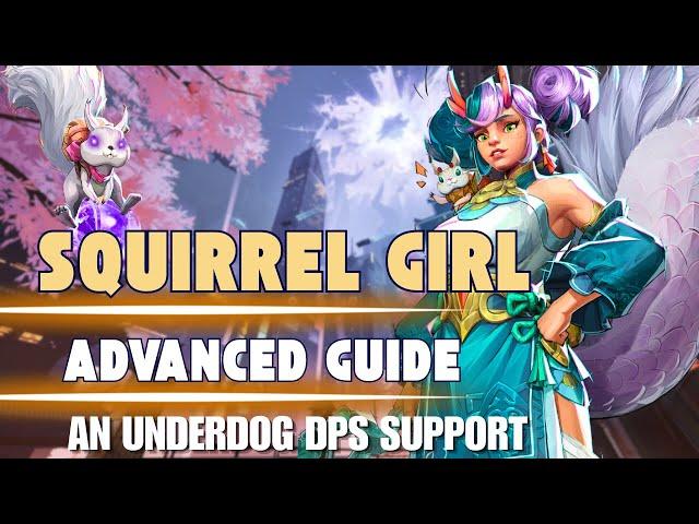 She's Still An Underdog DPS Support! Squirrel Girl Updated Advanced Guide | Marvel Rivals Season 2