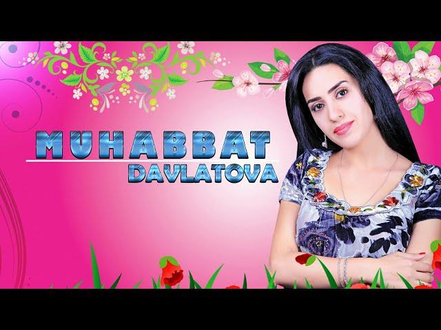 Мухаббат Давлатова - Дигар намеёби 2020 | Muhabbat Davlatova - Digar nameyobi 2020