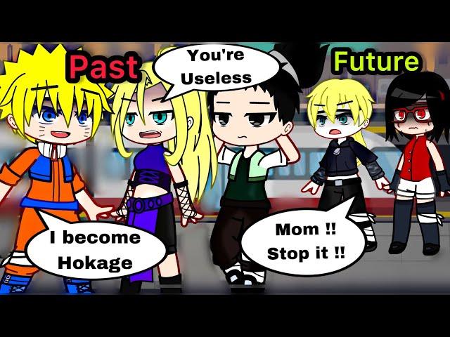 If Naruto Time Travel To Future || Episode 3 || Gacha Club