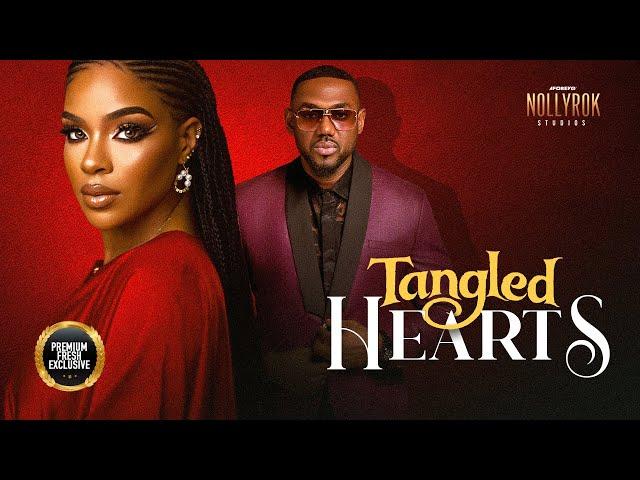 Tangled Hearts (Eddie Watson Venita Akpofure Uche) -New Nigerian Movies | Latest Nigerian Movie 2024