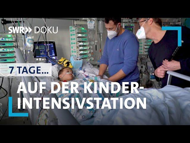 7 Tage... auf der Kinder-Intensivstation | SWR Doku