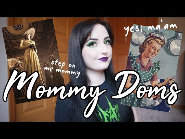 The Mommy Dom Guide | What is a Mommy? [BDSM] [MDLG/MDLB]