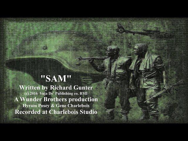 "SAM" written by Richard Gunter, vocals Gene Charlebois