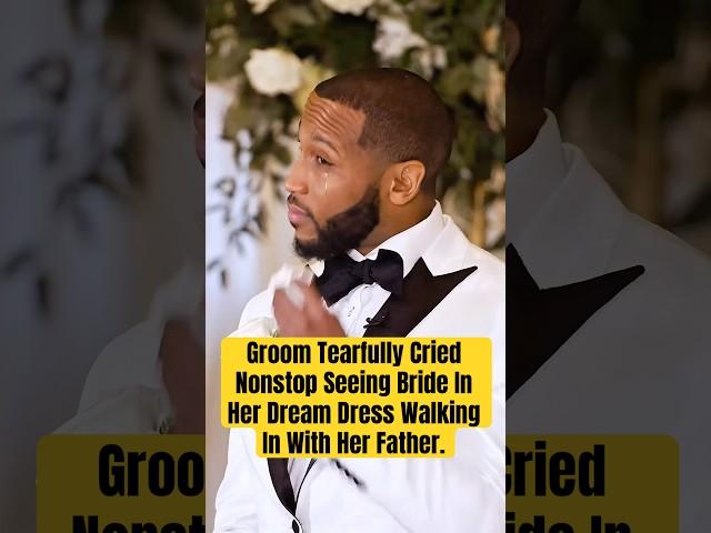 Groom Tearfully Cried Nonstop Seeing Bride In Her Dream Dress Walking In With Her Father.