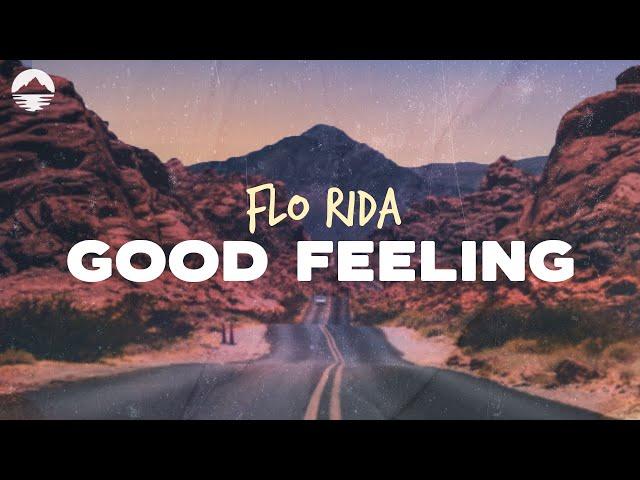 Flo Rida - Good Feeling | Lyrics