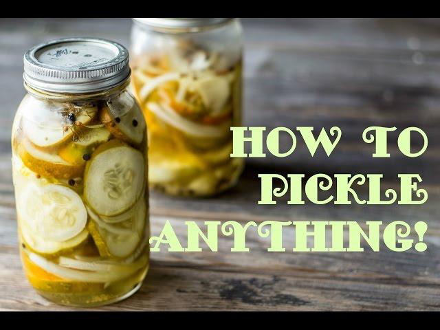 How to Pickle ANYTHING! Quick Pickling Tutorial.