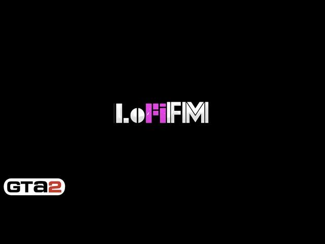 GTA 2 - Lo-Fi FM | Full radio station