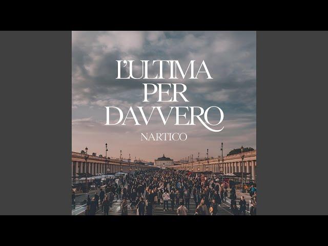 L'ultima per davvero