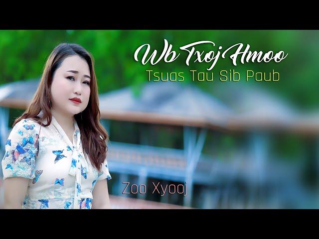 Wb Txoj Hmoo Tsuas Tau Sib Paub by Zoo Xyooj