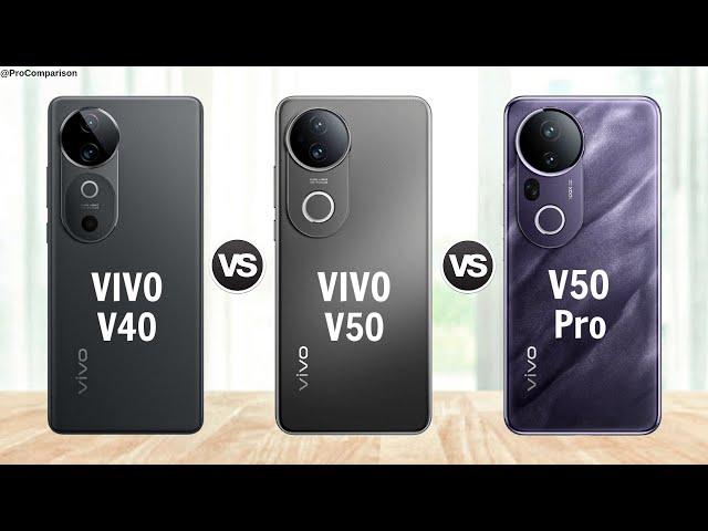 VIVO V40 5g vs VIVO V50 5g vs VIVO V50 Pro 5g || Full Comaprison