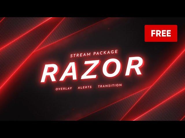 Razor FREE Twitch Overlay and Alerts Stream Package for OBS - Download Now!