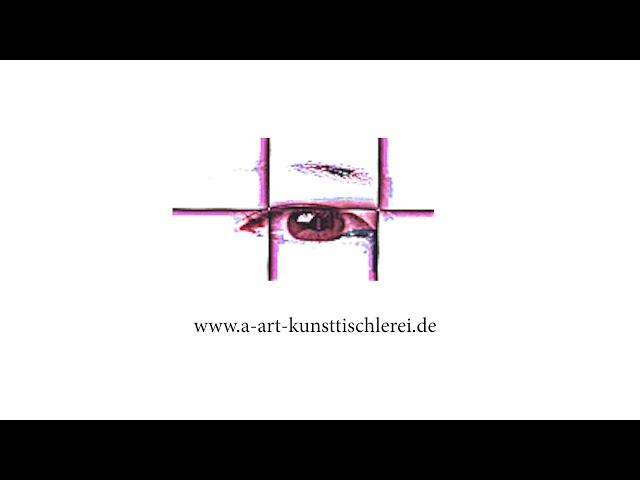 A-Art Kunsttischlerei || Möbeldesign der besonderen Art