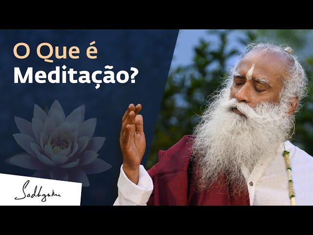 "Como Meditar?" para Iniciantes | Sadhguru Português