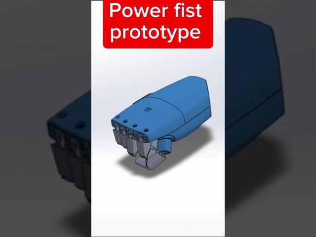 Power fist prototype