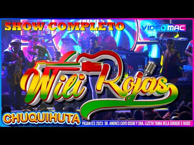 Wili Rojas en VIVO │Chuquihuta, Potosi│Show Completo