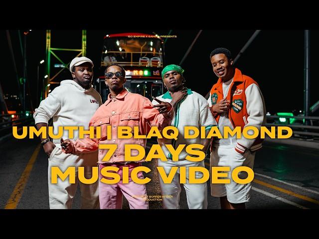 Blaq Diamond, UMUTHI - 7 days Music Video | featuring Mawelele, Makhosi, KK, The Incredibles