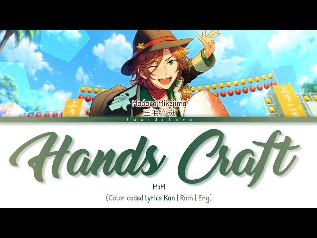 「 ES!! 」Hands Crafts - MaM [KAN/ROM/ENG]