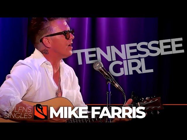 Tennessee Girl | Mike Farris