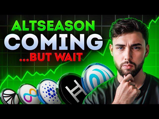 The BIGGEST Altcoin Rally In History Is Coming... BUT Wait!