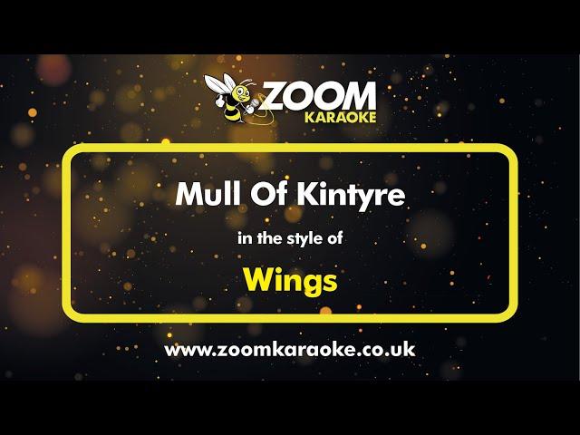 Wings - Mull Of Kintyre - Karaoke Version from Zoom Karaoke