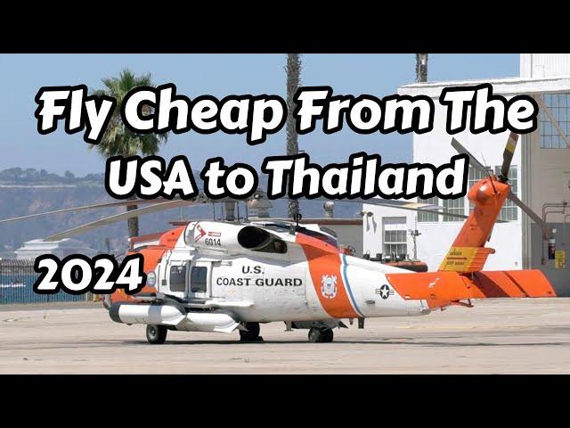 Fly Cheap From The USA to Thailand