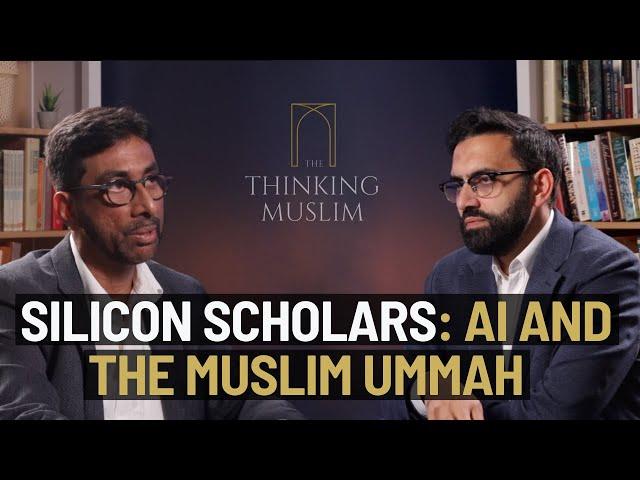 Silicon Scholars: AI and The Muslim Ummah with Riaz Hassan