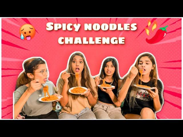 SPICY NOODLE CHALLENGE | 2X SPICY | SOMYA | DOLL | ASHIMA |