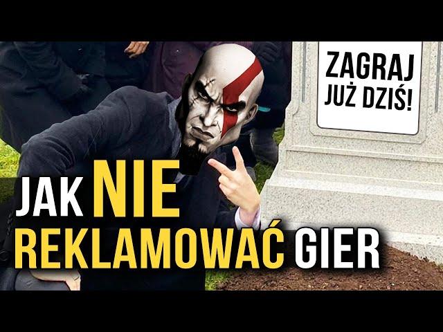 NAJGORSZE kampanie marketingowe gier wideo