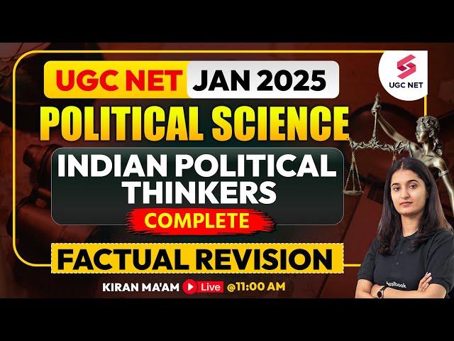 UGC NET Political Science 2024 | Complete Indian Political Thinkers UGC NET By Kiran Ma'am