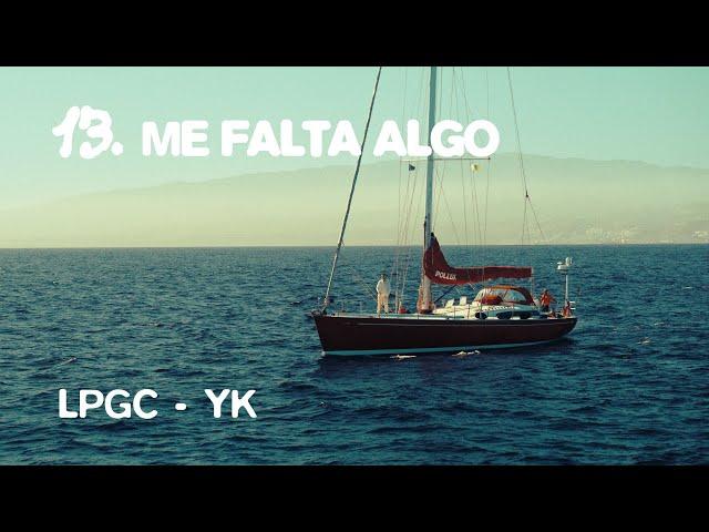 13. ME FALTA ALGO - Quevedo | DONDE QUIERO ESTAR