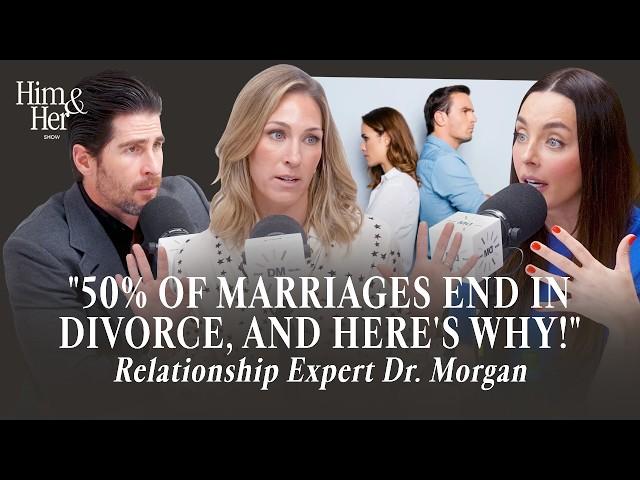 RELATIONSHIP EXPERT Explains Why 50% of Marriages End in Divorce! & Why Moms Are Fed Up!