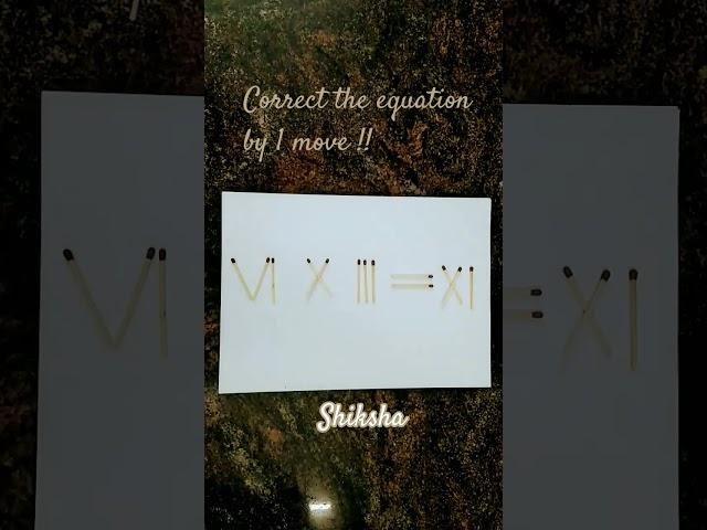 1 Move !! #Shiksha