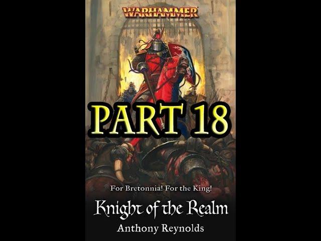 Knights of Bretonnia - Knight of the Realm (Part 18/21)