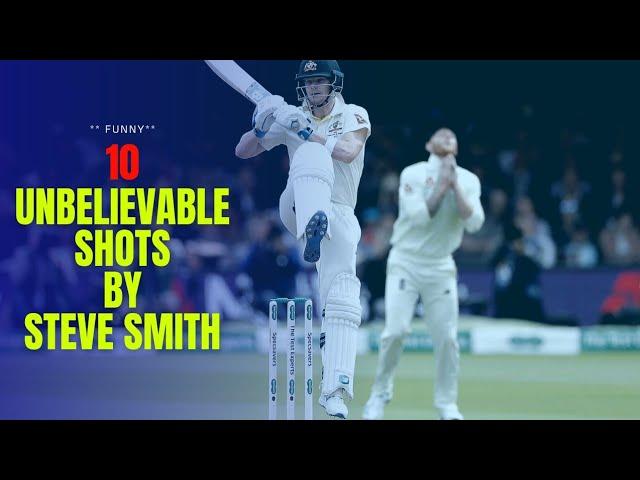 10 Unbelievable Shots by Steve Smith | ** Umpire is SHOCKED **