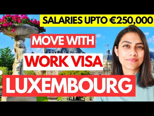 How to get a SPONSORED Job with work VISA in LUXEMBOURG 2024 | Where to move if not UK